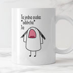 Kubek z nadrukiem "Ta jedna osoba:  *oddycha* Ja:"