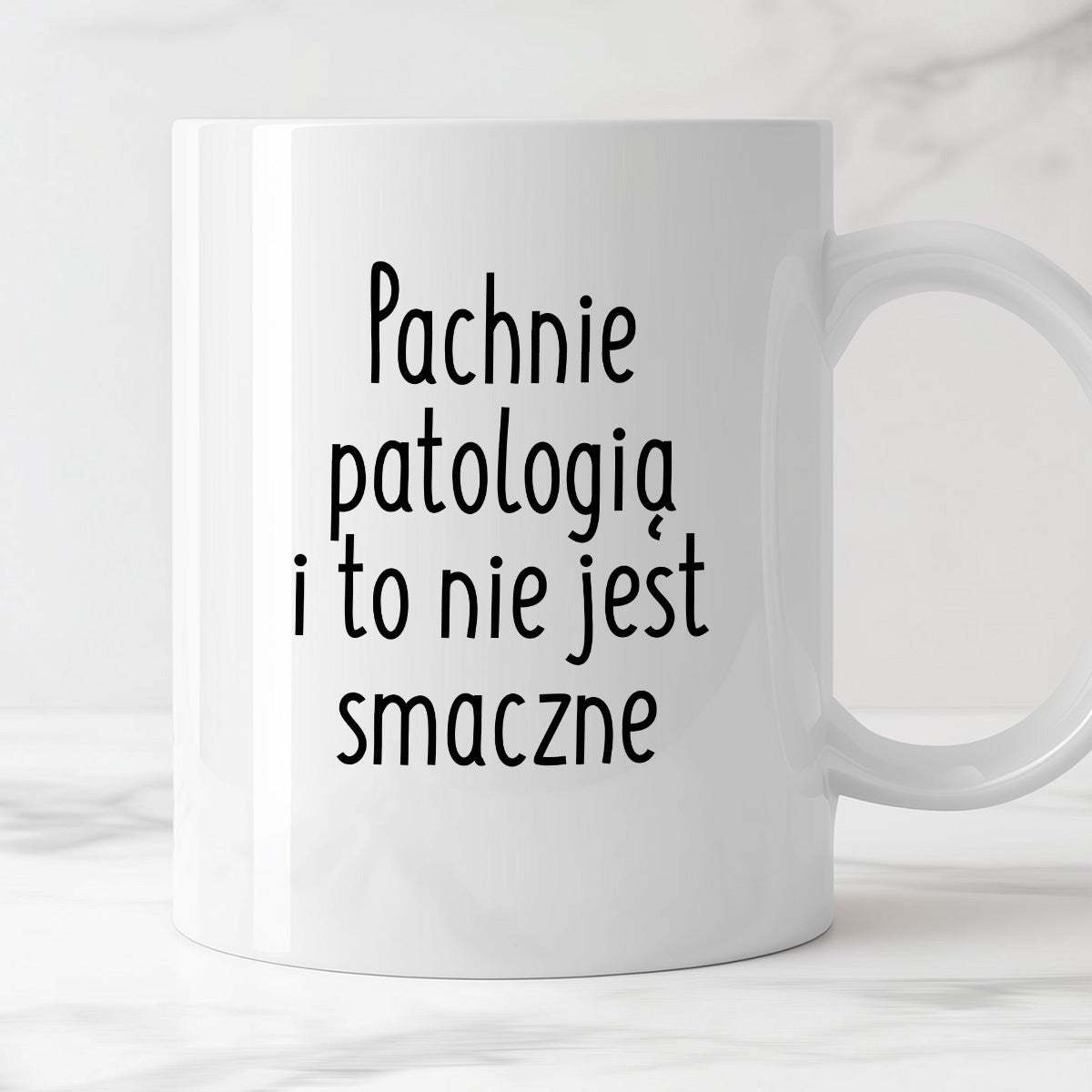 Kubek z nadrukiem "Pachnie patologią i to nie jest smaczne"