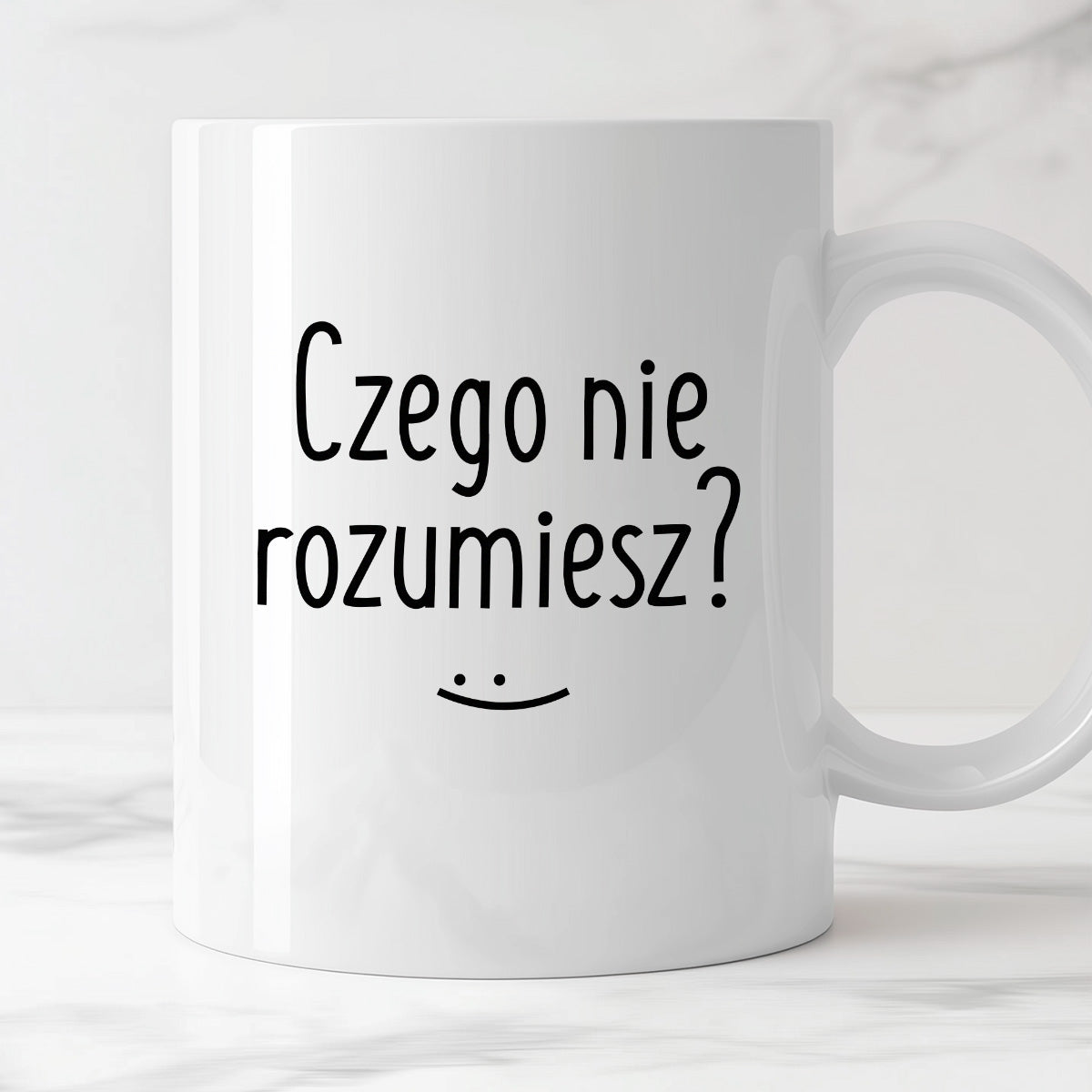 Kubek z nadrukiem "Czego nie rozumiesz?"