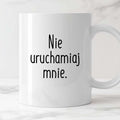 Kubek z nadrukiem "Nie uruchamiaj mnie" FB