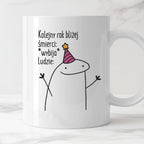 Kubek z nadrukiem "Kolejny rok bliżej śmierci: *wybija* Ludzie:"