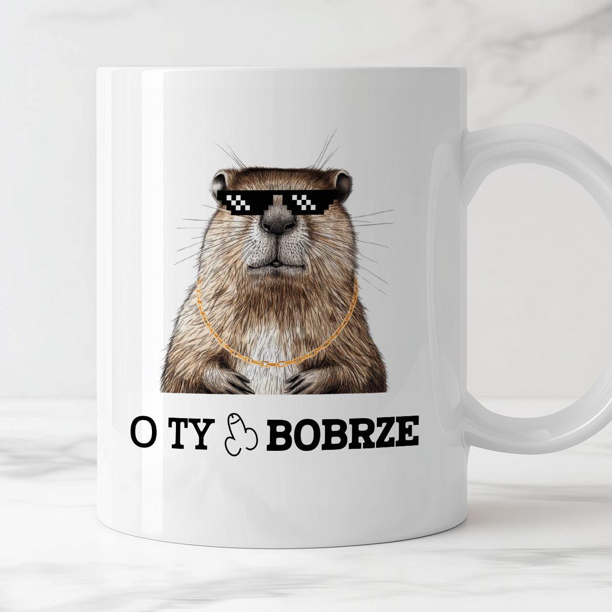 Kubek z nadrukiem "O Ty ch*ju bobrze"