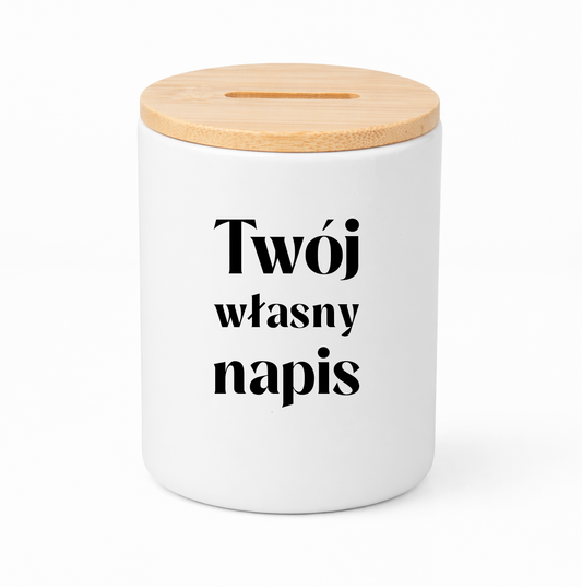 SKARBONKA ceramiczna z bambusowym wieczkiem - własny napis