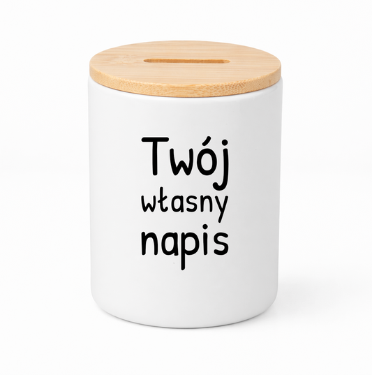 SKARBONKA ceramiczna z bambusowym wieczkiem - własny napis