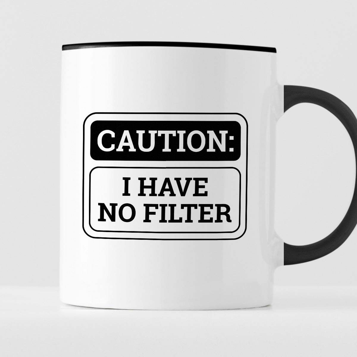 Kubek z nadrukiem "Caution: I have no filter"