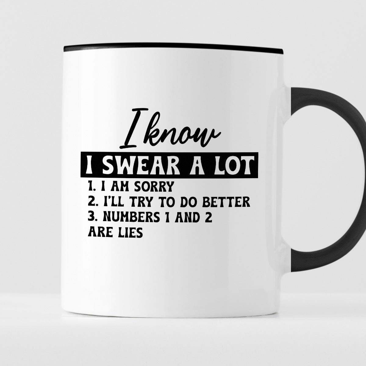 Kubek z nadrukiem "I know I swear a lot"