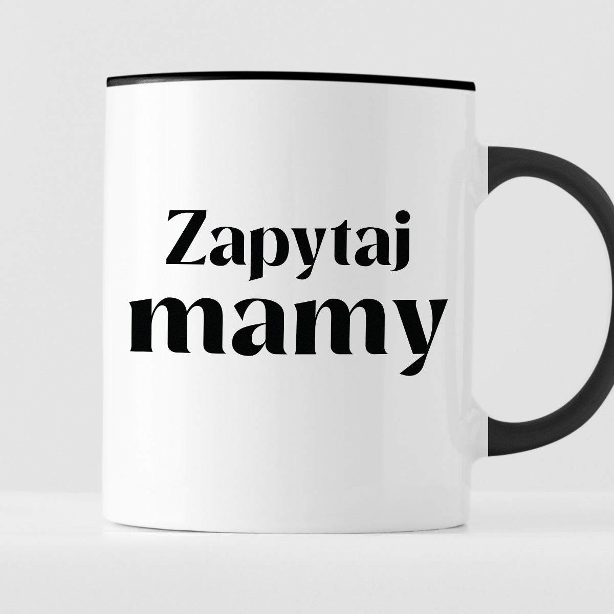 Kubek z nadrukiem "Zapytaj mamy"