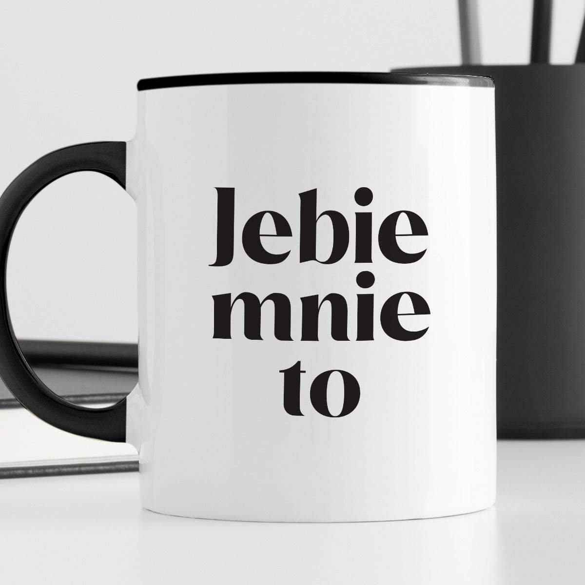 Kubek z nadrukiem "Jebie mnie to"