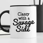 Kubek z nadrukiem "Classy with a Savage Side"