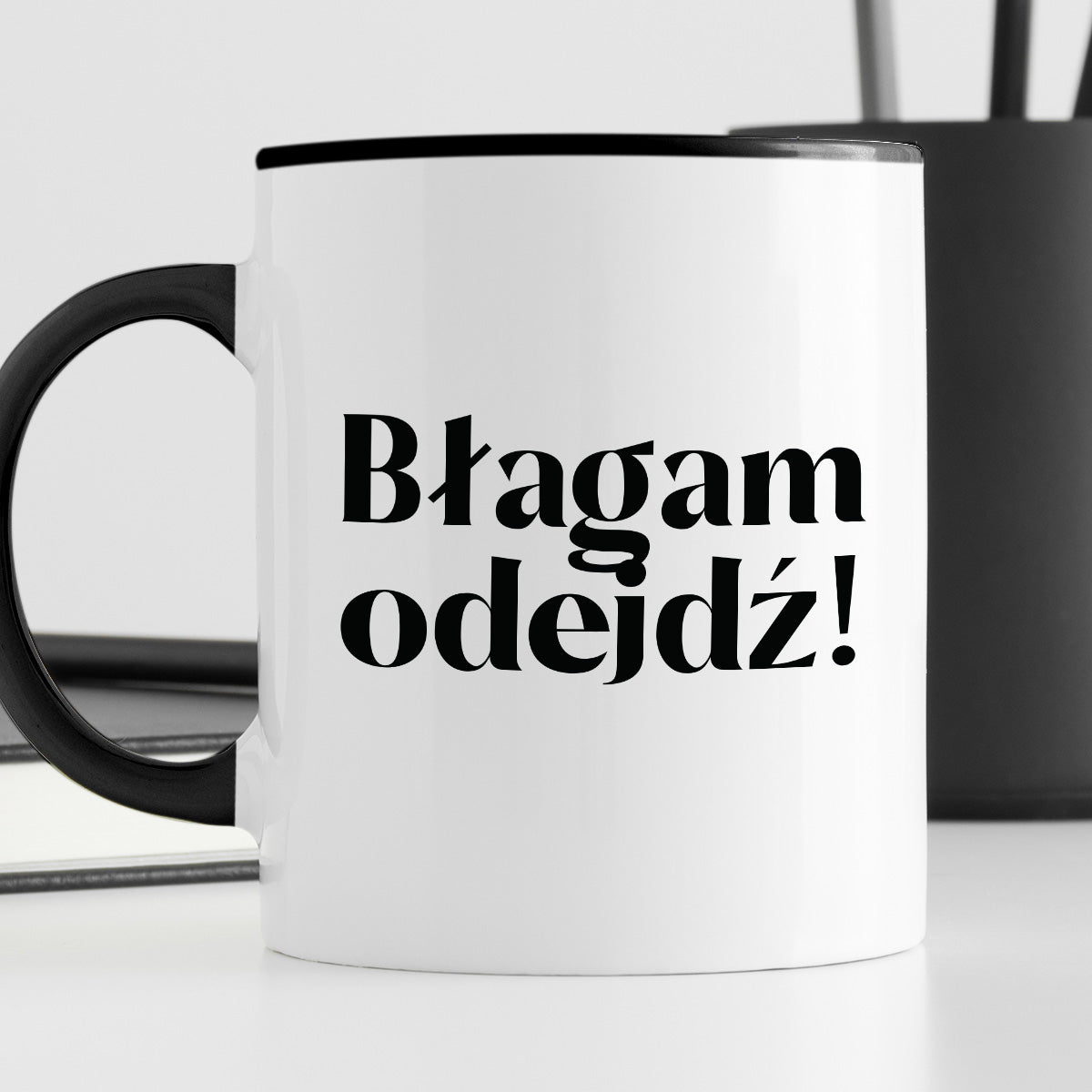 Kubek z nadrukiem "Błagam odejdź!"