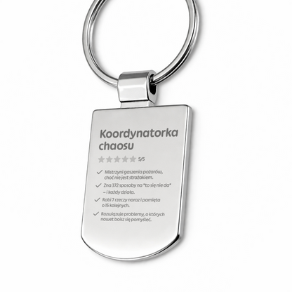 Brelok z grawerem "Koordynatorka chaosu"
