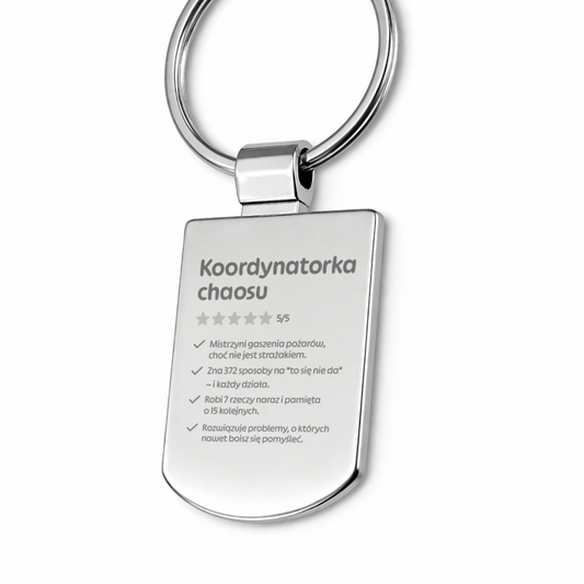 Brelok z grawerem "Koordynatorka chaosu"