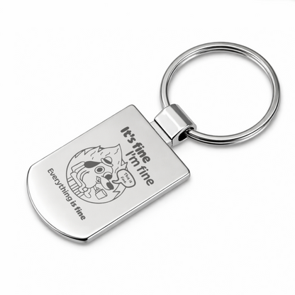 Brelok z grawerem "It's fine, I'm fine"