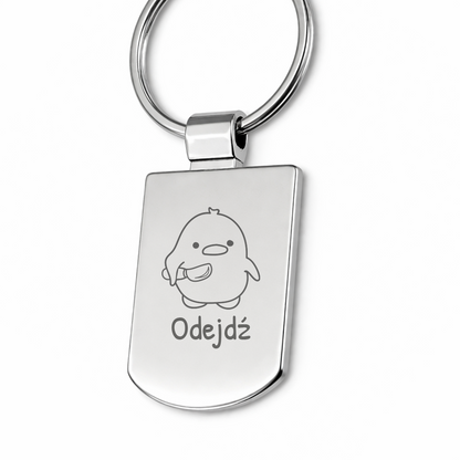 Brelok z grawerem "Odejdź"