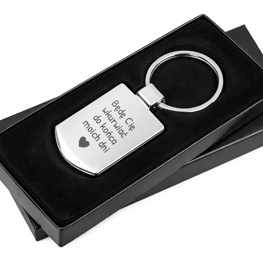 Brelok z grawerem "Będę Cię wkruwiać do końca moich dni"