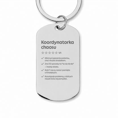 Brelok z grawerem "Koordynatorka chaosu"
