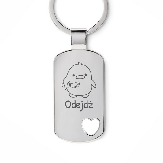 Brelok z grawerem "Odejdź"