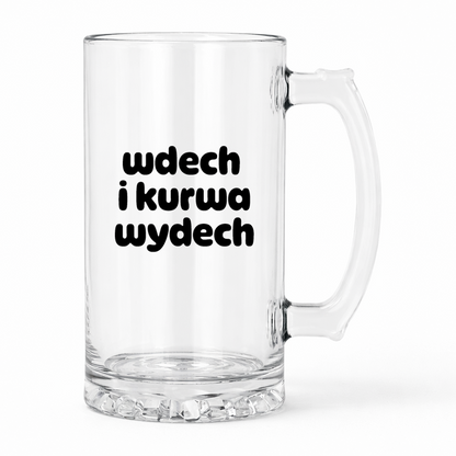 KUFEL z nadrukiem "wdech i kurwa wydech"