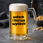 KUFEL z nadrukiem "wdech i kurwa wydech"