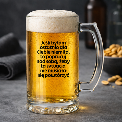 KUFEL z nadrukiem "Jeśli byłam ostatnio dla Ciebie niemiła, to popracuj nad sobą, żeby ta sytuacja nie musiała się powtórzyć"