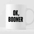 Kubek z nadrukiem "Ok, boomer"