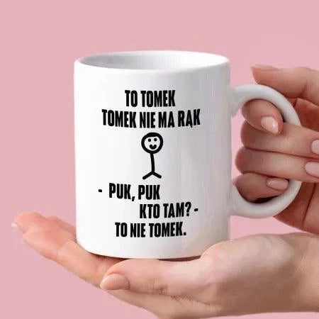Kubek z nadrukiem "To Tomek"