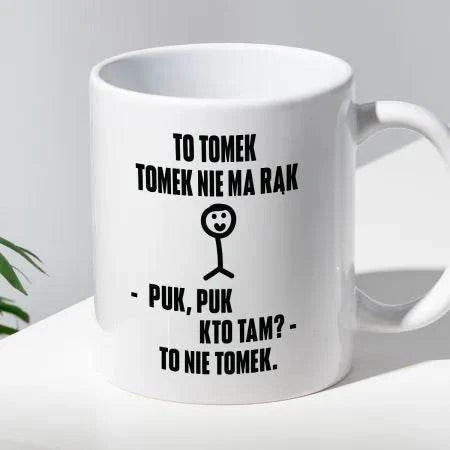 Kubek z nadrukiem "To Tomek"