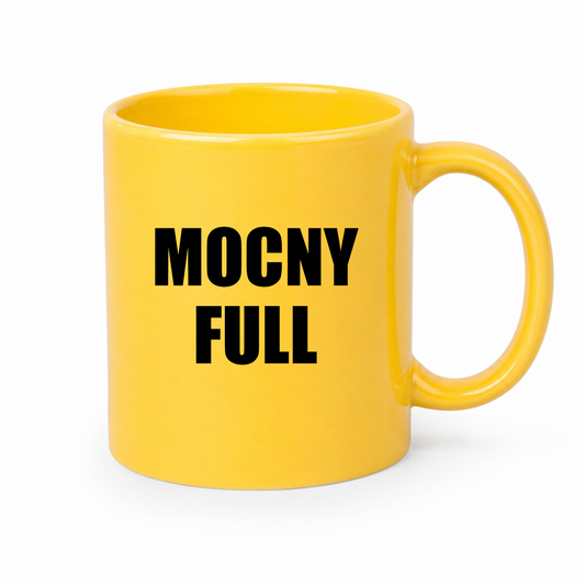 Żółty kubek z nadrukiem "MOCNY FULL" 330 ml (PRZEDSPRZEDAŻ)