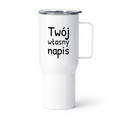 Kubek termiczny 750 ml z własnym napisem