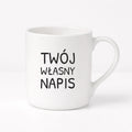 Kubek PORCELANOWY 300 ml z własnym napisem