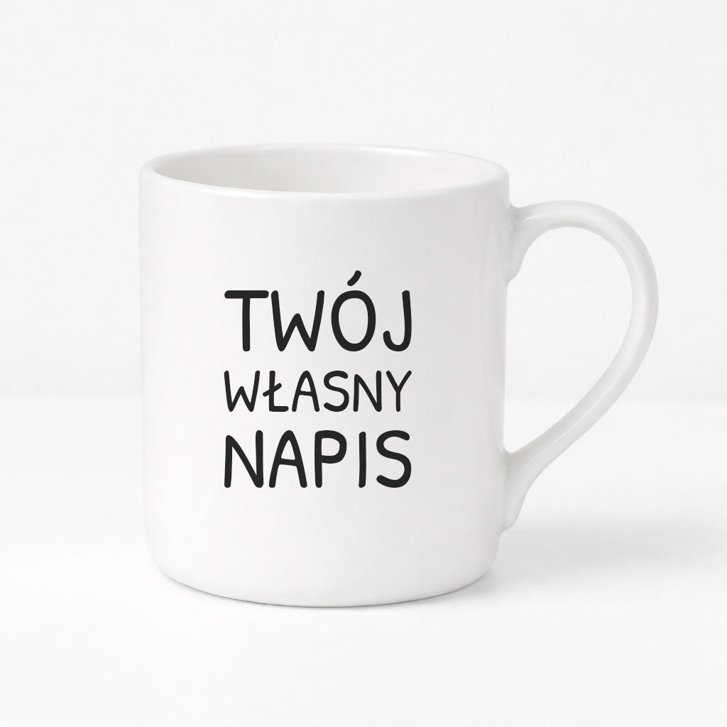 Kubek PORCELANOWY 300 ml z własnym napisem