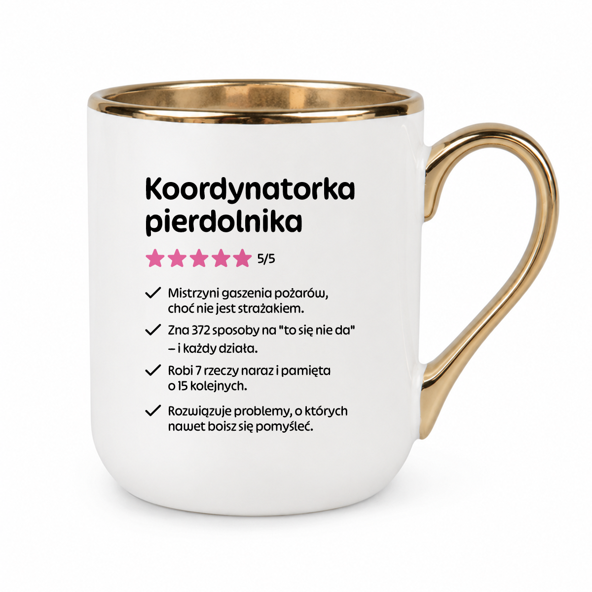 Kubek ✨ STYLE ✨ z nadrukiem - "Koordynatorka pierdolnika" [BIAŁO - ZŁOTY]