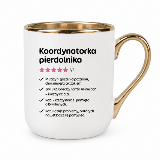 Kubek ✨PREMIUM✨ z nadrukiem - "Koordynatorka pierdolnika" [BIAŁO - ZŁOTY]