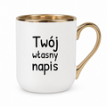 Kubek z własnym napisem ✨ STYLE ✨ biało - złoty
