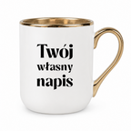 Kubek z własnym napisem ✨ STYLE ✨ biało - złoty