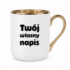 Kubek z własnym napisem ✨ STYLE ✨ biało - złoty