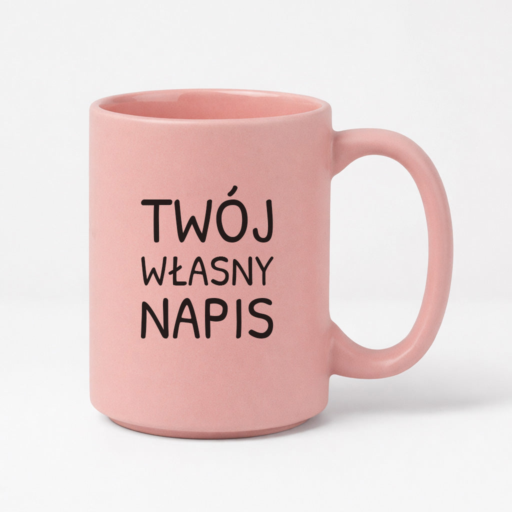 Kubek różowy 440 ml z własnym napisem