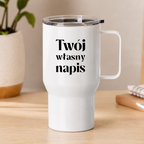 Kubek termiczny 550 ml z własnym napisem