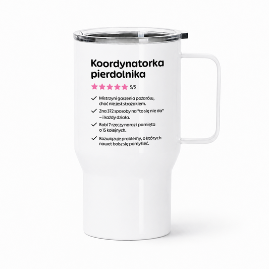 Kubek termiczny z nadrukiem "Koordynatorka pierdolnika"