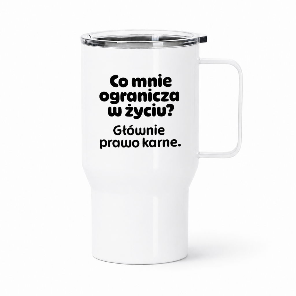 Kubek termiczny z nadrukiem "Co mnie ogranicza? Głównie prawo karne."