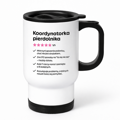 Kubek termiczny z nadrukiem "Koordynatorka pierdolnika"