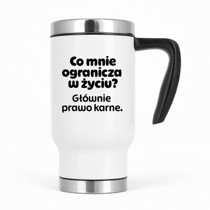 Kubek termiczny z nadrukiem "Co mnie ogranicza? Głównie prawo karne."
