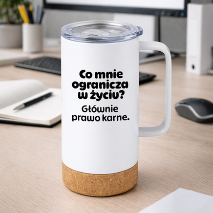 Kubek termiczny z nadrukiem "Co mnie ogranicza? Głównie prawo karne."