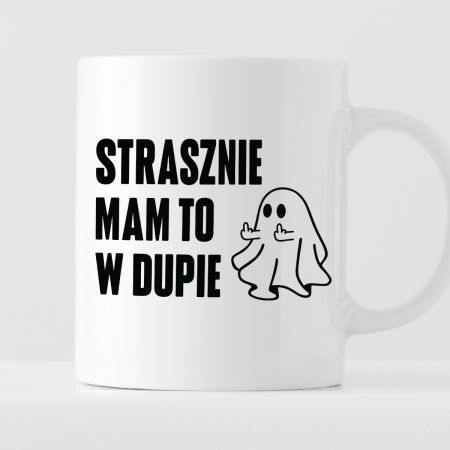 Kubek z nadrukiem "Strasznie mam to w dupie" - Halloween zdjęcie 1